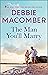 The Man You'll Marry by Debbie Macomber