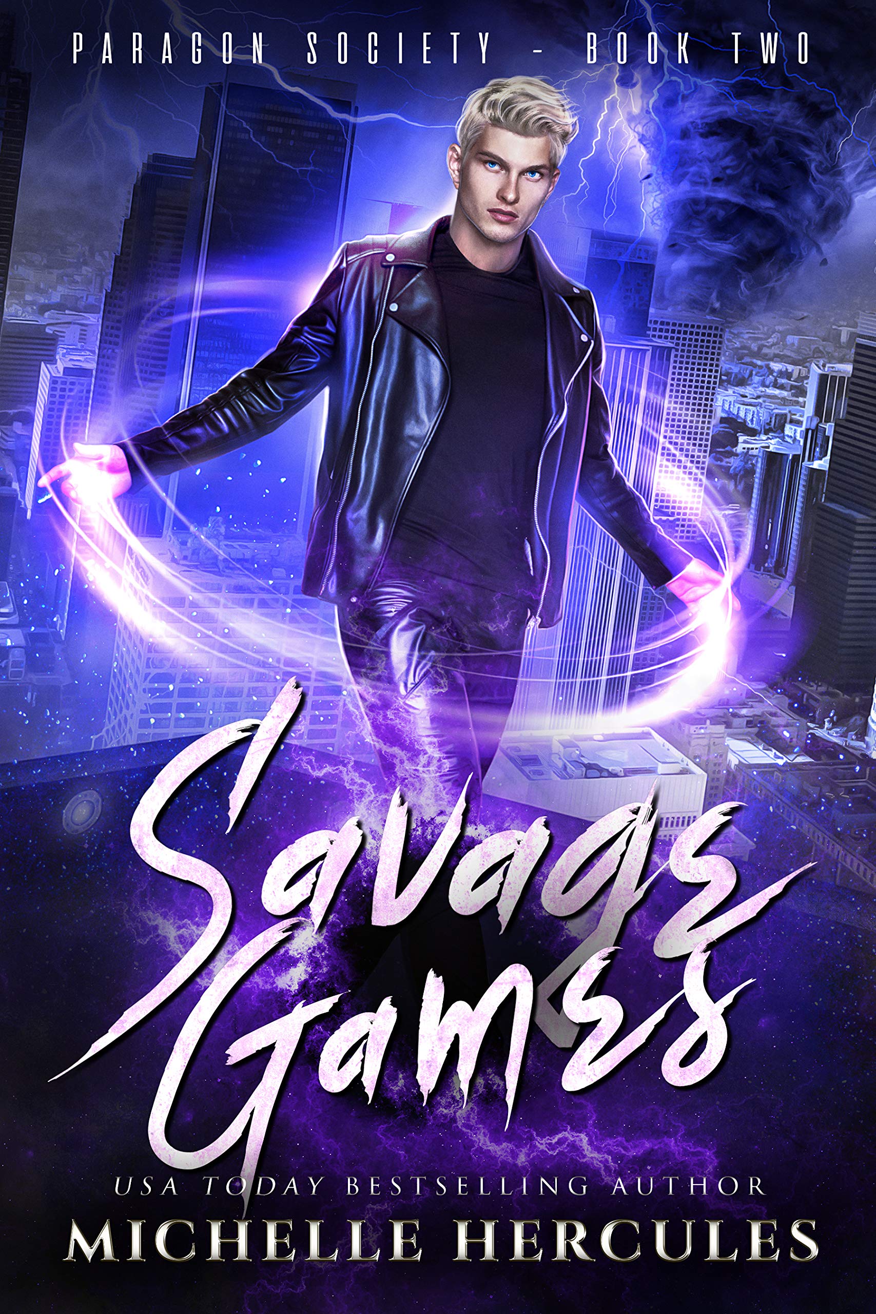Savage Games (Paragon Society, #2)