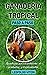 Ganadería Tropical Paso a Paso: Beneficios Para el Ambiente, El Productor y el Consumidor (Spanish Edition)