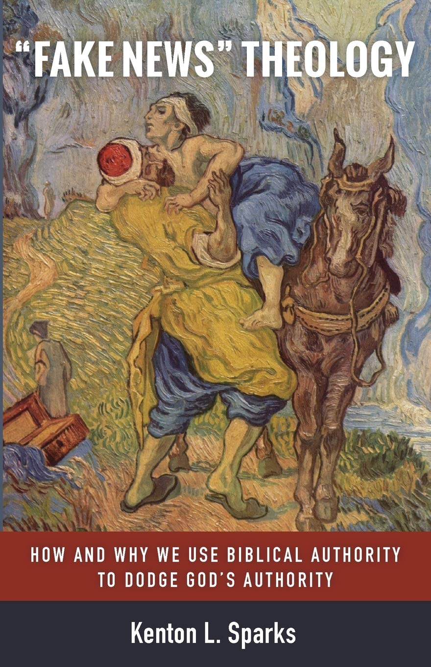 "Fake News" Theology: How and Why We Use Biblical Authority to Dodge God's Authority (Paperback)