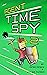 Agent Time Spy 2