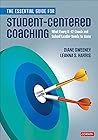 Book cover for The Essential Guide for Student-Centered Coaching: What Every K-12 Coach and School Leader Needs to Know