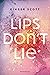 Lips Don't Lie