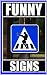 Memes: Sign Post Fails And ...