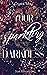 Your Sparkling Darkness (Di...