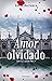 Amor olvidado (Serie ley y ...