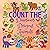 Count the Dinosaurs Dragons Animals: A First Counting Book for Toddlers,A Fun Picture Puzzle Book for 2-5 Year Olds (Counting Books for Kids, Learning to Count Books)