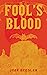 Fool's Blood by Jeff Beesler