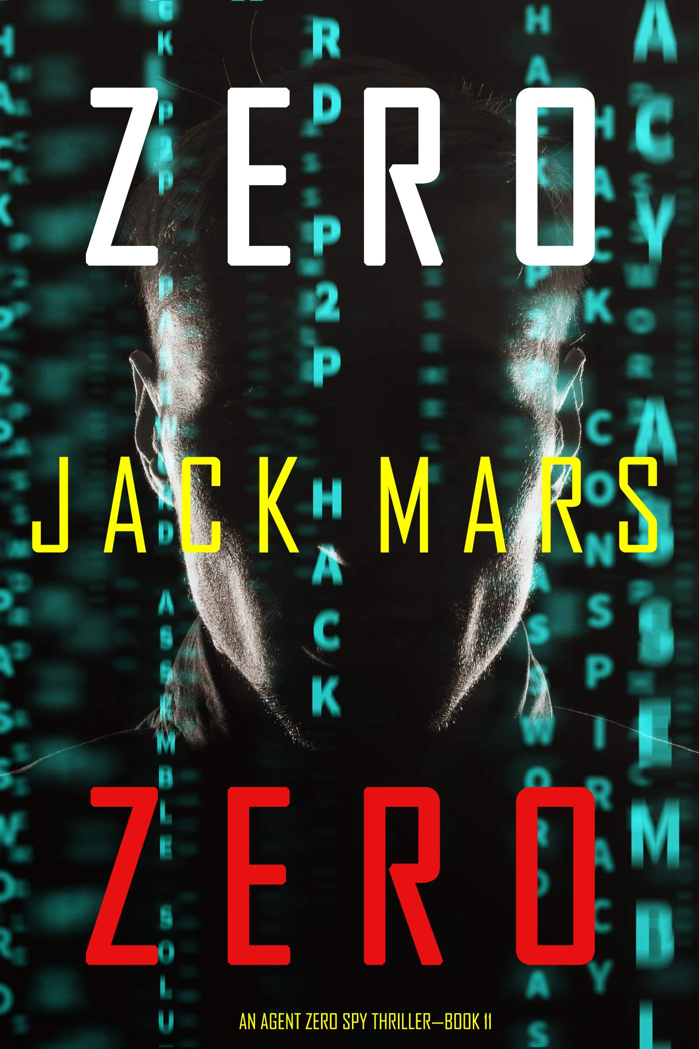 Zero Zero (Agent Zero, #11)
