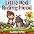 Little Red Riding Hood : Th...