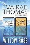 The Eva Rae Thomas Mystery Series by Willow Rose