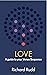 Love: A guide to your Venus Sequence (The Gene Keys Golden Path Book 2)