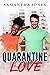 Quarantine Love