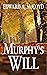 Murphy's Will