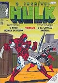 O Incrível Hulk nº 105 - Tony Stark o Novo Homem de Ferro Versus Steve Rogers o Ex-Capitão América