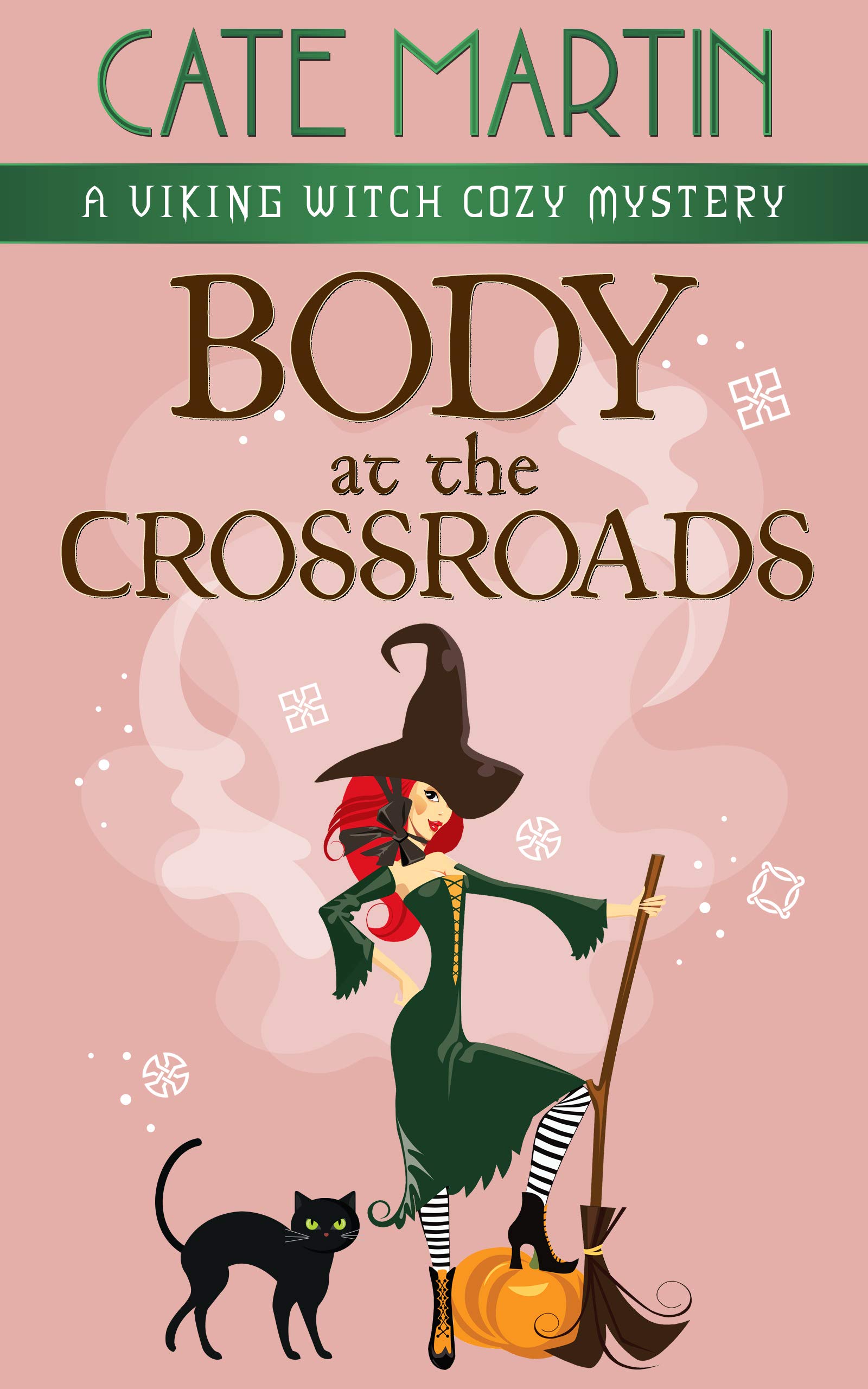 Body at the Crossroads (The Viking Witch Cozy Mysteries, #1)