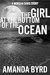 The Girl at the Bottom of the Ocean