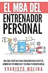 El MBA Del Entren...