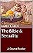 The Bible and Sexuality: A Course Reader