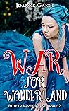 War for Wonderland