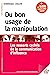 Du bon usage de la manipula...