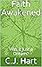 Faith Awakened by Patricia Smith