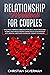 Relationship Workbook for Couples by Christian Silverman