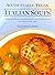 Accidentally Vegan Italian Soups by Giovanni Caruso