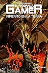 El Programa GAMER: Infierno en la Tierra (Spanish Edition) El Programa GAMER: Infierno en la Tierra (Spanish Edition)