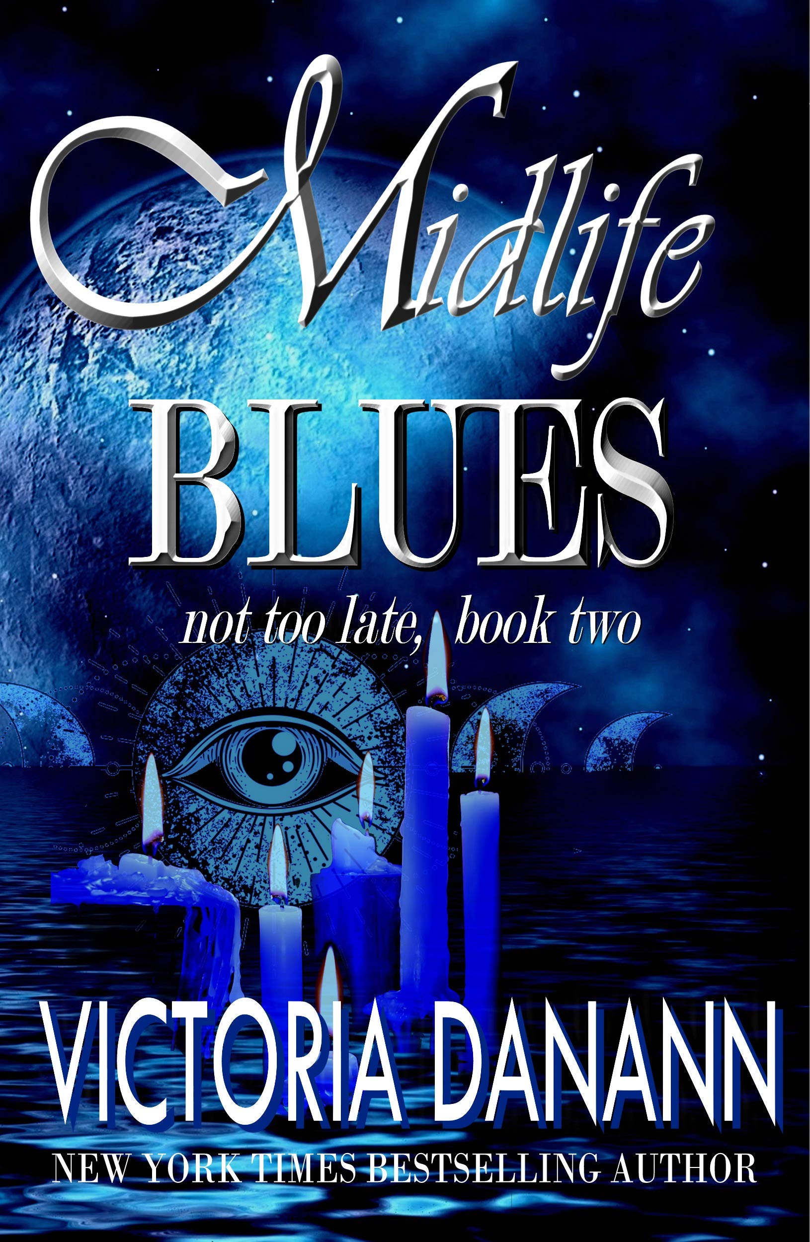Midlife Blues (Not Too Late, #2)