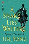 A Snake Lies Waiting