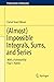 (Almost) Impossible Integrals, Sums, and Series (Problem Books in Mathematics)