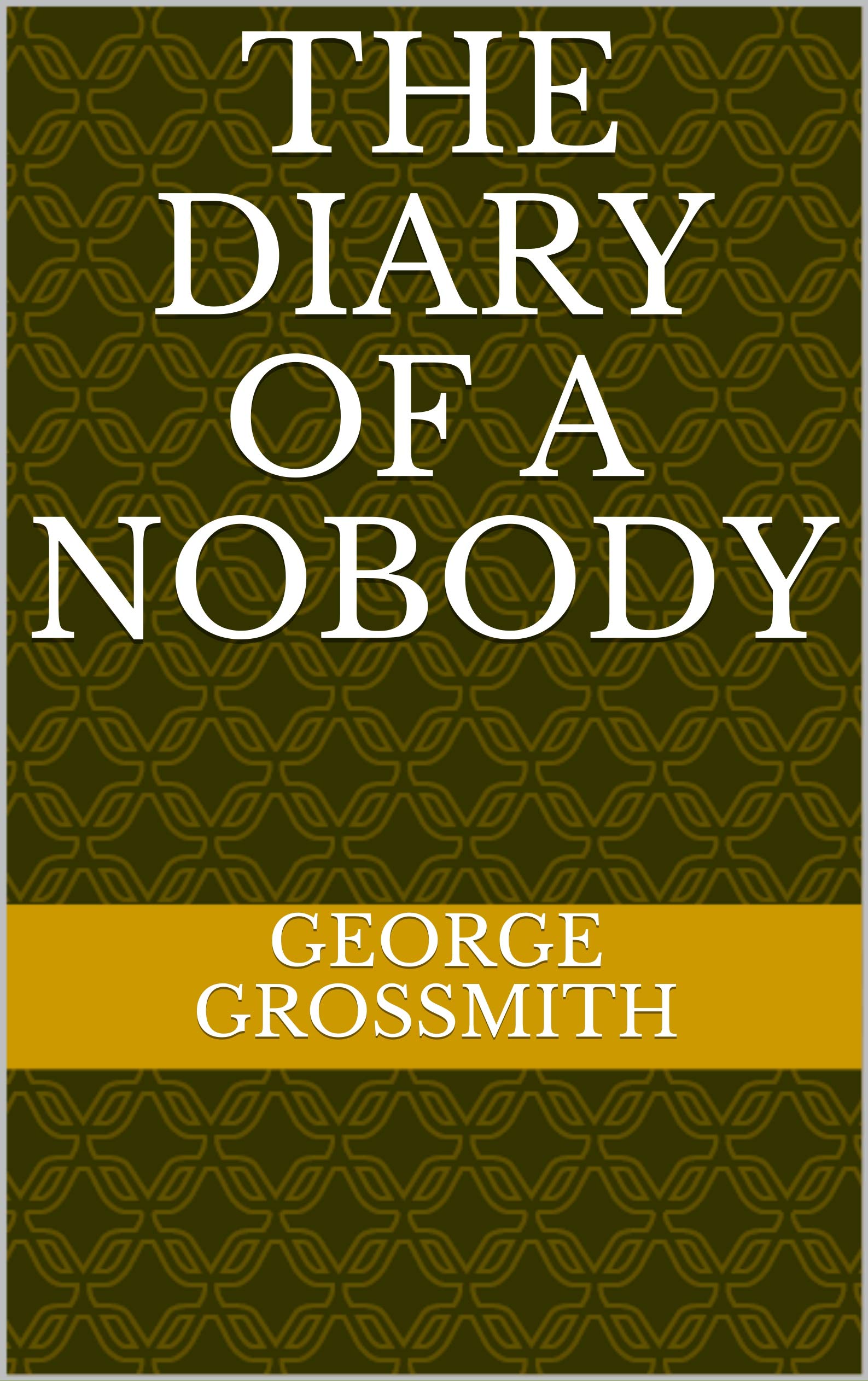 The Diary of a Nobody