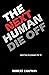 The Next Human Die Off (and...