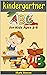 Kindergartner ABC for Ages 3-6: A Fun Book to Practice Writing and Reading for Kids