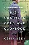 Miss Graham's Cold War Cookbook Book cover for Miss Graham's Cold War Cookbook