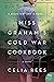 Miss Graham's Cold War Cookbook