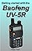 Getting Started with the Baofeng UV-5R by Allan Hall