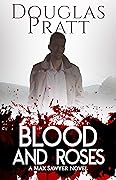 Blood and Roses