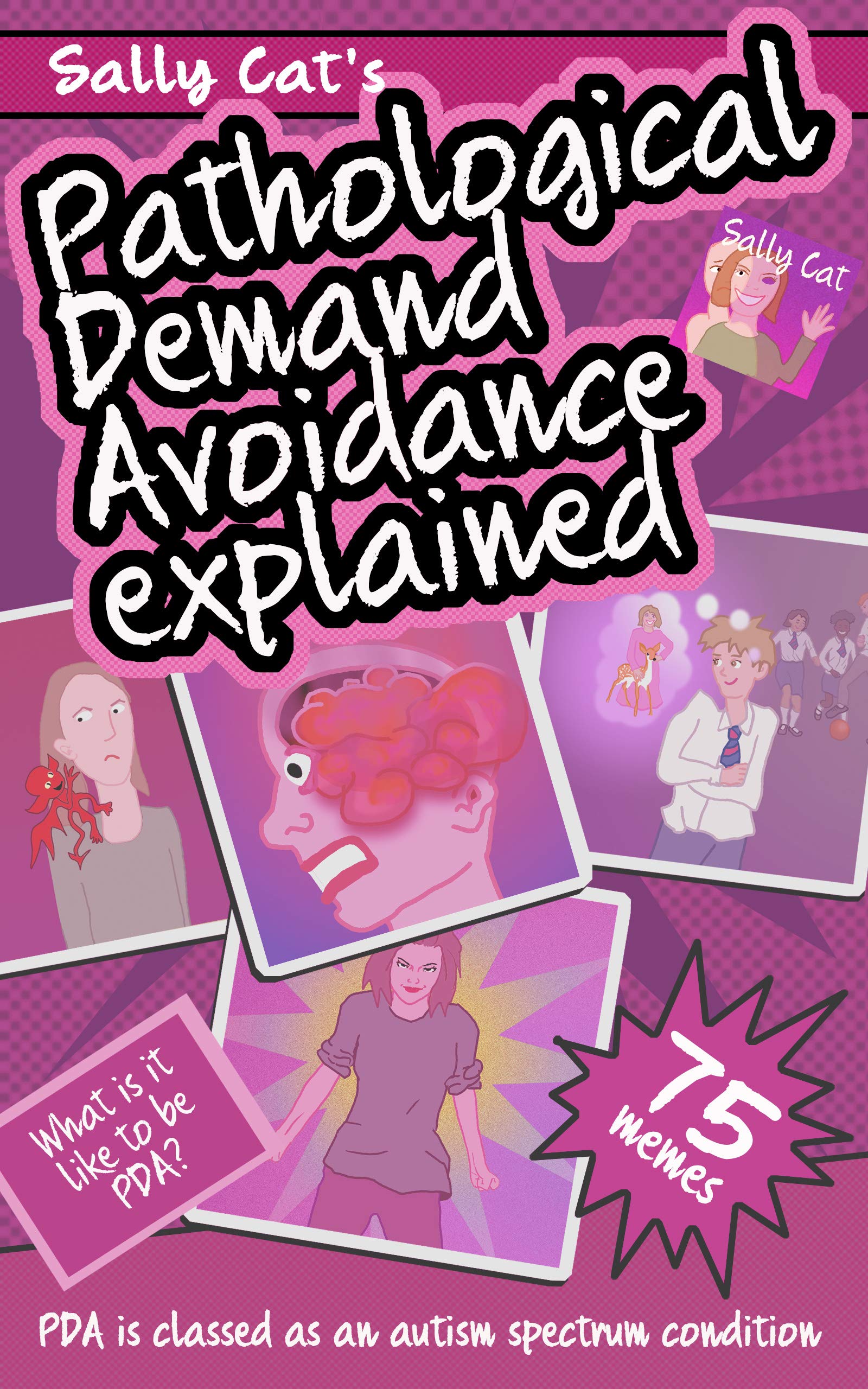 Pathological Demand Avoidance Explained (Kindle Edition)