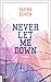 Never Let Me Down
