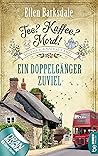 Tee? Kaffee? Mord! Ein Doppelgänger zuviel by Ellen Barksdale