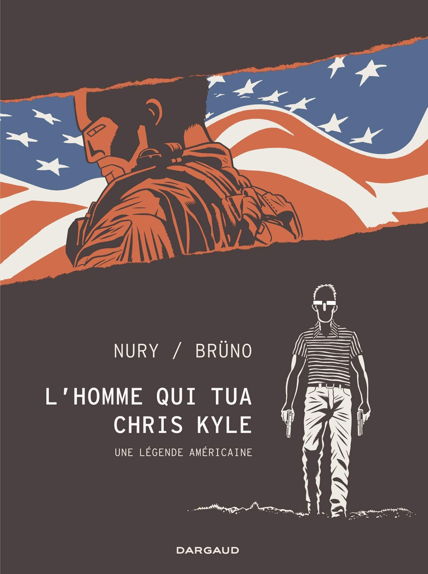 L'homme qui tua Chris Kyle (French Edition)