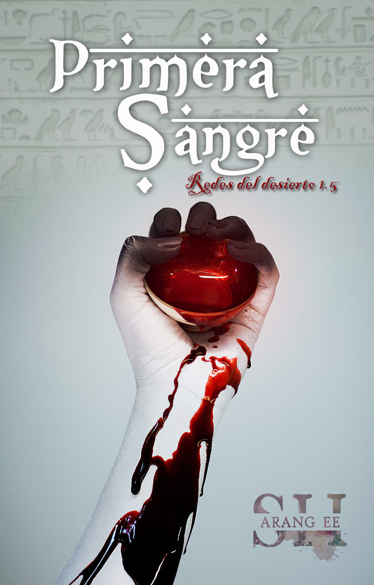 Primera Sangre: Primer Castillo (Redes del desierto #1.5)