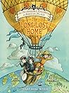 The Long-Lost Home by Maryrose Wood