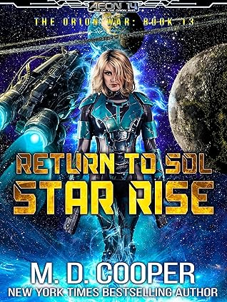 Return to Sol: Star Rise (Aeon 14: The Orion War #13)