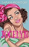 Jocelyn by Sarah Monzon