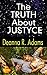 The Truth about Justyce (Ro...