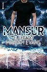 Mansur, el legado by Mariah Evans