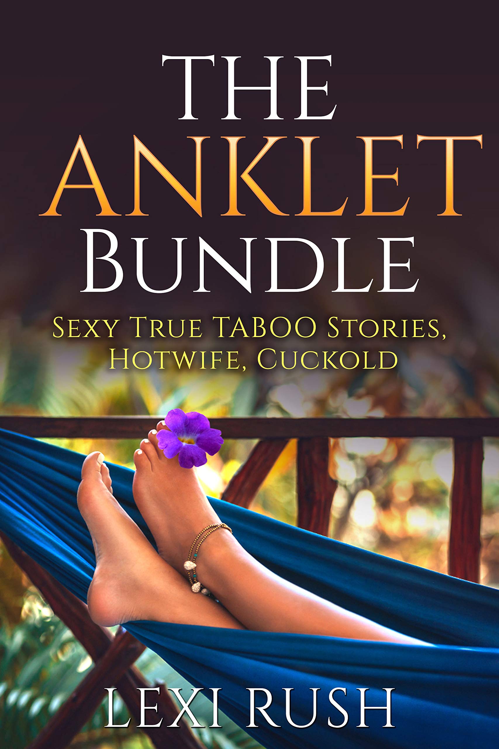 The ANKLET BUNDLE: (The Hypnotists Love Story)